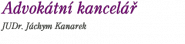 Kanarek Jáchym, JUDr., advokát