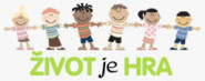 ŽIVOT JE HRA, z.s.